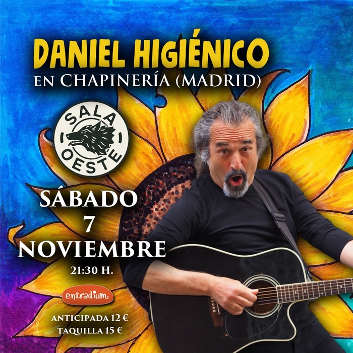 Cartel de Daniel Higiénico